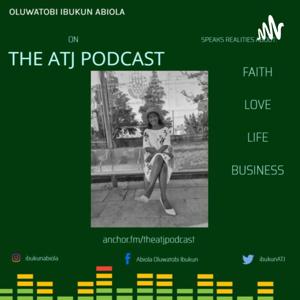The ATJ Podcast