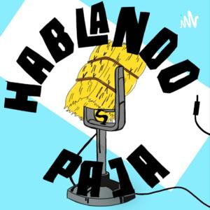 Hablando Paja