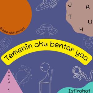 Temenin Aku Bentar Yaa