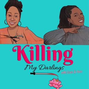 Killing My Darlings