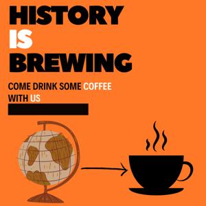 History is Brewing