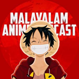 Malayalam Anime Podcast