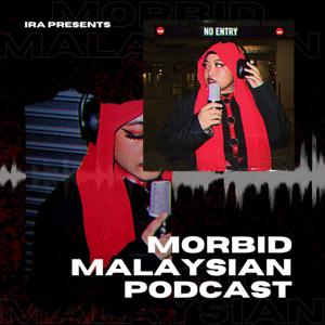 Morbid Malaysian