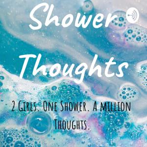 Shower Thoughts