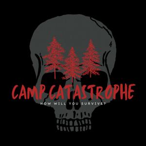 Camp Catastrophe