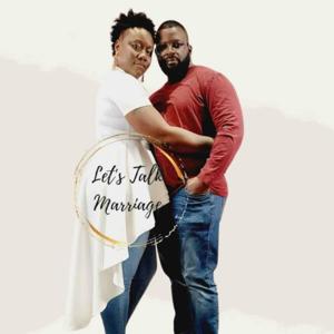 Let's Talk Marriage