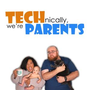 Technically, We’re Parents!
