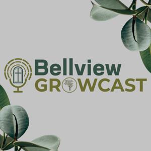 Bellview Growcast