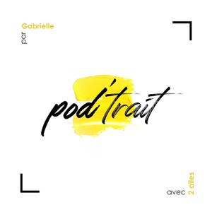 PODTRAIT - Sortez du cadre pour changer de point de vue