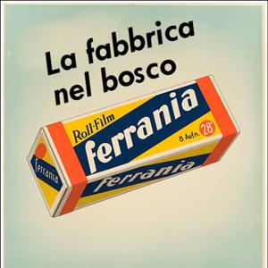 Ferrania, una fabbrica nel bosco
