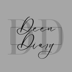 Deen Diary