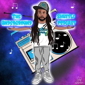 The Underground Shuffle Podcast