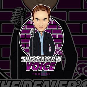 The Dealer's Voice Podcast