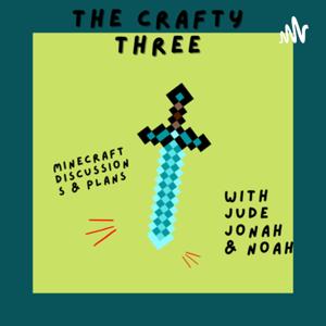 The Mine-crafty three