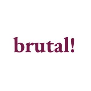 brutal!