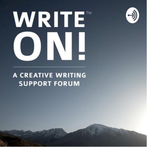 Write On! A Creative Writing Podcast Series