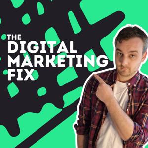 The Digital Marketing Fix