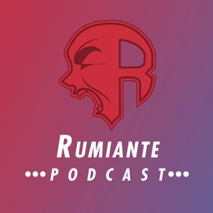 Rumiante Podcast