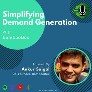 Simplifying Demand Generation