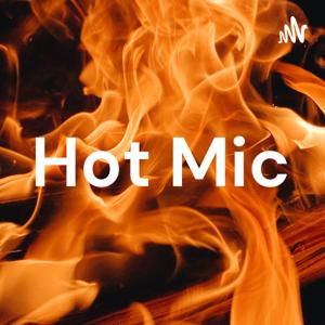 Hot Mic