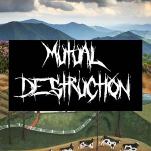 Mutual Destruction