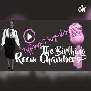 The Birthing Room Chambers