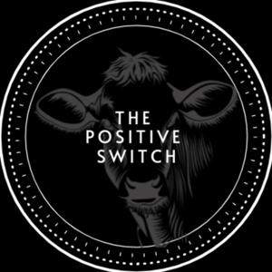 The Positive Switch