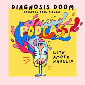 Diagnosis Doom by Skeleton Crew Fitness