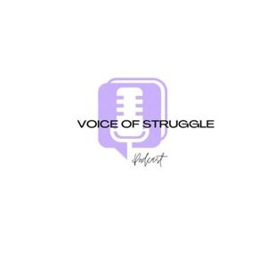 Voice Of Struggle