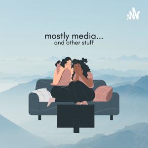 mostly media...and other stuff