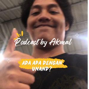 Podcast by Akmal Ada Apa dengan UNAND?