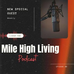 Mile High Living
