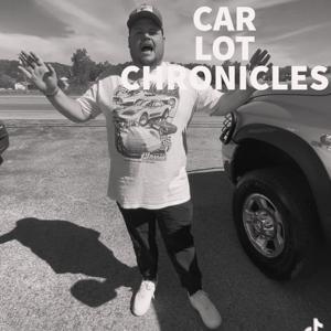 Car Lot Chronicles