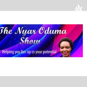 The Nyar oduma show