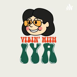 Vibin' With Iya