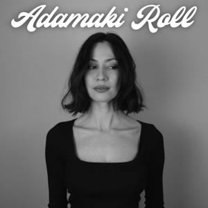 Adamaki Roll
