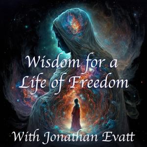 Wisdom for a Life of Freedom
