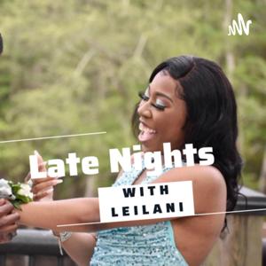Late Night with Leilani