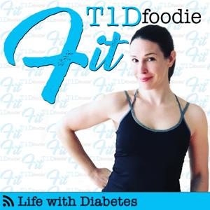 fitT1Dfoodie Life with Diabetes