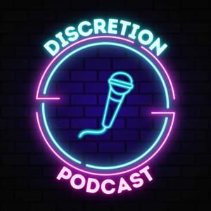 The Discretion Podcast