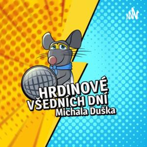 Hrdinové všedních dní