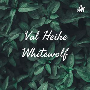 Val Heike Whitewolf