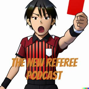 The New Referee Podcast by Paul Hanson
