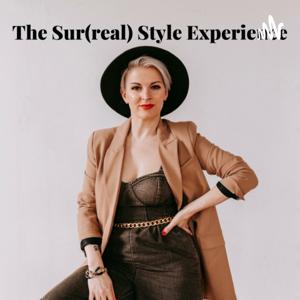 The Surreal Style Experience