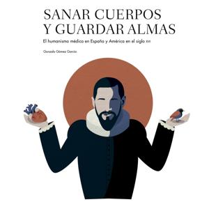 Sanar cuerpos y guardar almas