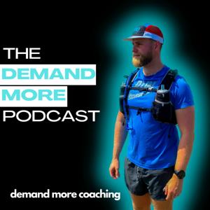The Demand More Podcast