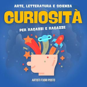Curiosità - Arte Letteratura e Scienza