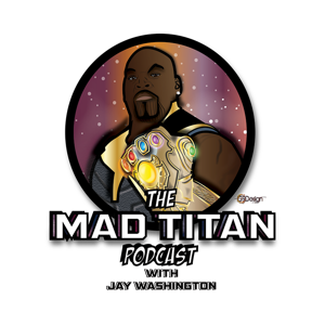 The Mad Titan Podcast