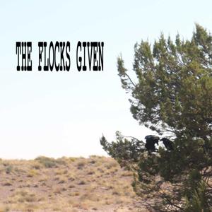 The Flocks Given
