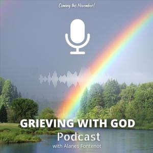 Grieving with God